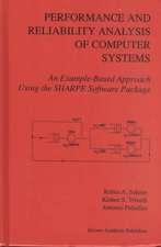 Performance and Reliability Analysis of Computer Systems: An Example-Based Approach Using the SHARPE Software Package