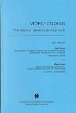 Video Coding: The Second Generation Approach