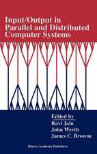 Input/Output in Parallel and Distributed Computer Systems