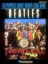 The Beatles: Sgt. Pepper's Lonely Hearts Club Band