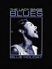 Billie Holiday: The Lady Sings the Blues