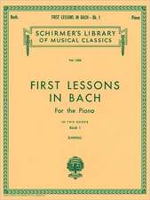 First Lessons in Bach - Book 1