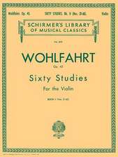 Wohlfahrt - 60 Studies, Op. 45 - Book 2: Violin Method