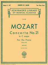 Concerto No. 21 in C, K.467: Schirmer Library of Classics Volume 662 National Federation of Music Clubs 2014-2016 Piano Duets