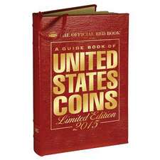 A Guide Book of United States Coins 2015