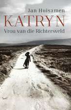 Katryn: Vrou Van Die Richtersveld