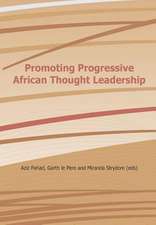 Promoting Progressive African Thought Leadership