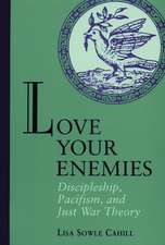 Love Your Enemies: The History and Setting of the Sayings Gospel