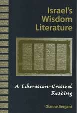 Israel's Wisdom Literature: An Introduction to It's Traditions and Tasks