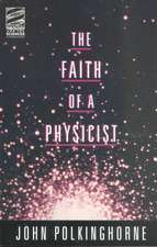 Faith of a Physicist