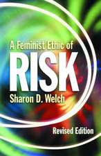 Feminist Ethic of Risk REV Ed