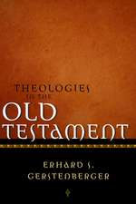 Theologies in the Old Testament