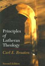 Principles of Lutheran Theology