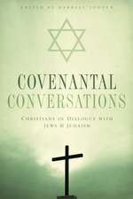 Covenantal Conversations