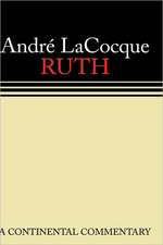 Ruth: A Continental Commentary