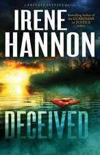 Deceived – A Novel