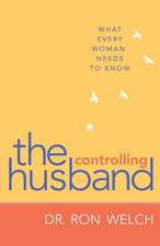 Controlling Husband