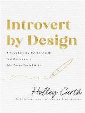 Introvert by Design – A Guided Journal for Living with New Confidence in Who You`re Created to Be