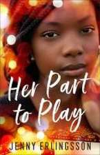 Her Part to Play – A Novel