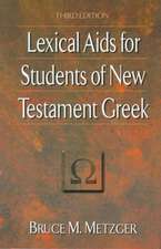 Lexical AIDS for Students of New Testament Greek