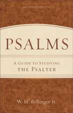 Psalms – A Guide to Studying the Psalter