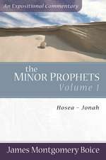 The Minor Prophets – Hosea–Jonah