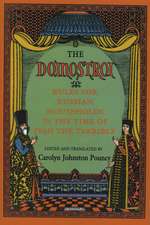 The "Domostroi" – Rules for Russian Households in the Time of Ivan the Terrible