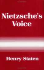 Nietzsche`s Voice