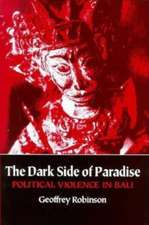 The Dark Side of Paradise – Political Violence in Bali