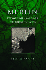 Merlin – Knowledge and Power through the Ages