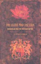 The Lotus and the Lion – Buddhism and the British Empire