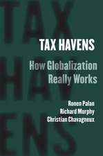 Tax Havens – How Globalization Really Works