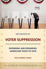 The Politics of Voter Suppression – Defending and Expanding Americans` Right to Vote