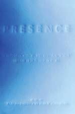 Presence – Philosophy, History, and Cultural Theory for the Twenty–First Century