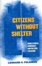 Citizens without Shelter – Homelessness, Democracy, and Political Exclusion