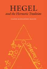 Hegel and the Hermetic Tradition