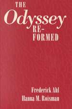 The "Odyssey" Re–formed