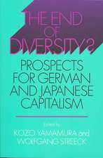 The End of Diversity? – Prospects for German and Japanese Capitalism