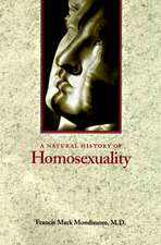 A Natural History of Homosexuality