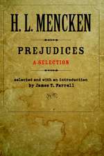 Prejudices – A Selection