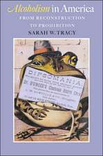Alcoholism in America – From Reconstruction to Prohibition