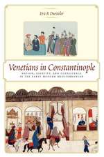 Venetians in Constantinople – Nation, Identity, and Coexistence in the Early Modern Mediterranean