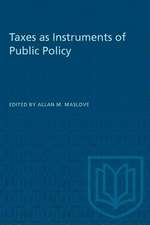 Taxes as Instruments of Public Policy