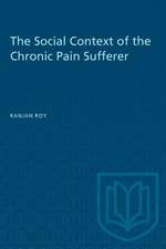 SOCIAL CONTEXT CHRONIC PAIN