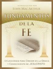 Fundamentos de La Fe (Edicion Estudiantil)