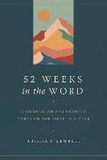 52 Weeks in the Word