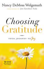 Choosing Gratitude: Your Journey to Joy