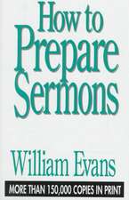 How to Prepare Sermons