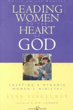 Leading Women to the Heart of God