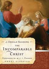 The Incomparable Christ